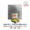 กล่อง ECU - TOYOTA 4A-G - 89661-12180